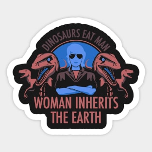 Woman Inherits The Earth Sticker